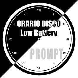 PROMPT - Orario Disco Low Battery